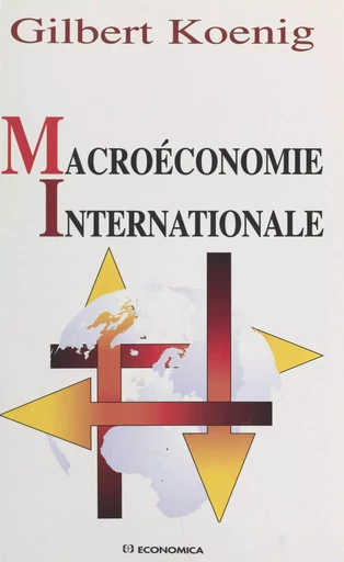 Macroéconomie internationale - Gilbert Koenig - FeniXX réédition numérique