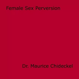 Female Sex Perversion