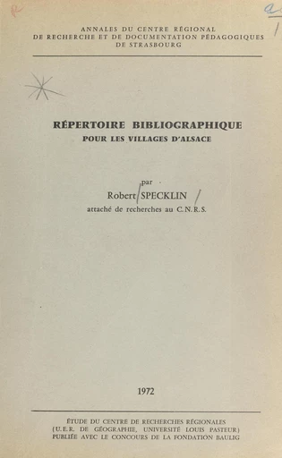 Répertoire bibliographique pour les villages d'Alsace - Robert Specklin - FeniXX réédition numérique