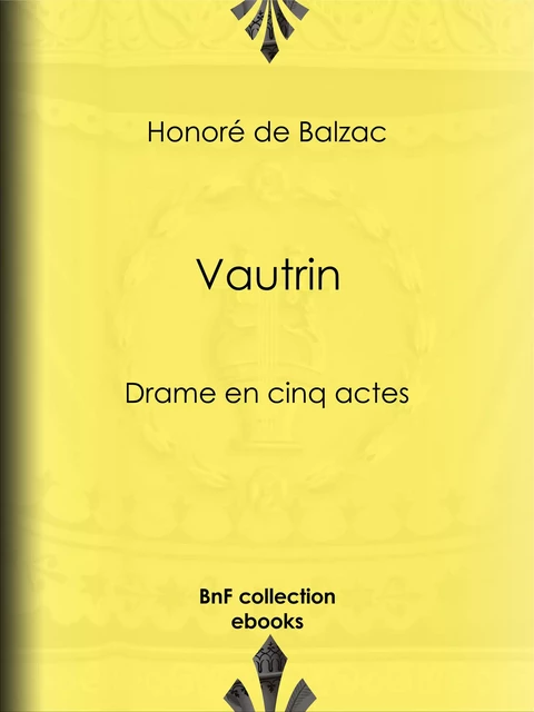 Vautrin - Honoré de Balzac - BnF collection ebooks