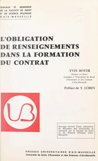 L'obligation de renseignements dans la formation du contrat - Yves Boyer - FeniXX réédition numérique