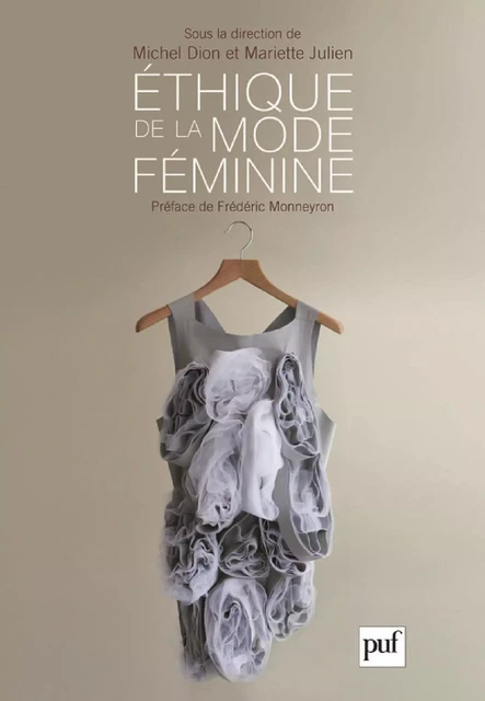 Éthique de la mode féminine - Michel Dion, Mariette Julien - Humensis