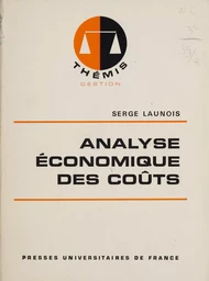 Analyse économique des coûts et prix de revient