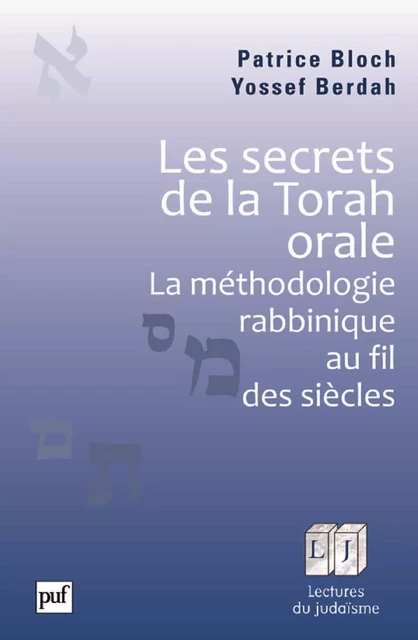 Les secrets de la Torah orale - Patrice Bloch, Yossef Berdah - Humensis