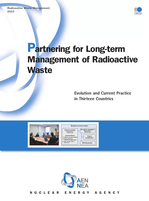 Partnering for Long-Term Management of Radioactive Waste -  Collective - OECD