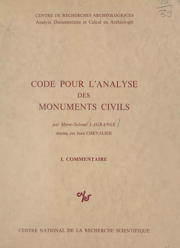 Code pour l'analyse des monuments civils - Marie-Salomé Lagrange - CNRS Éditions (réédition numérique FeniXX)