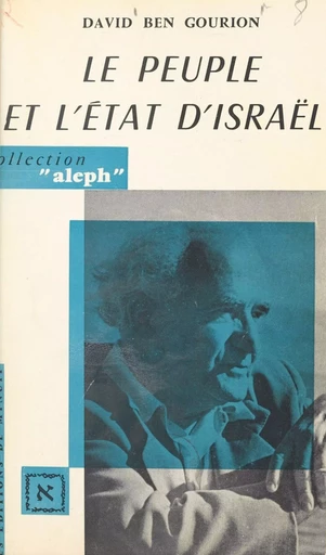 Le peuple et l'État d'Israël - David Ben Gourion - Les Éditions de Minuit (réédition numérique FeniXX)