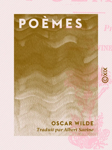 Poèmes - Oscar Wilde - Collection XIX