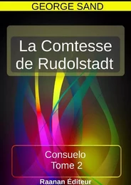 La Comtesse de Rudolstadt II