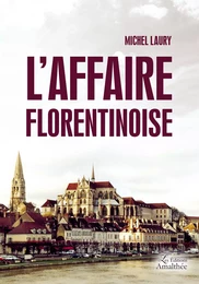 L'affaire florentinoise