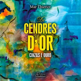 De Cendres et d'Or