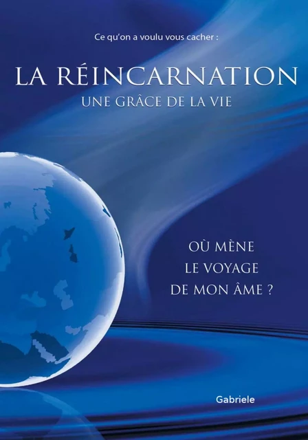 La réincarnation -  Gabriele - Bookelis