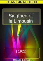 Siegfried et le Limousin