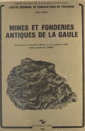 Mines et fonderies antiques de la Gaule