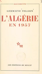 L'Algérie en 1957