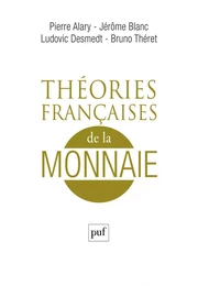 Théories françaises de la monnaie