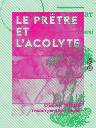 Le Prêtre et l'Acolyte