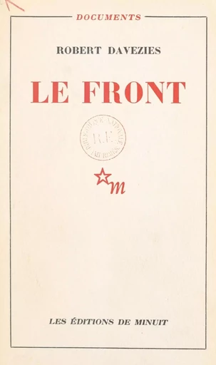 Le Front - Robert Davezies - Les Éditions de Minuit (réédition numérique FeniXX)