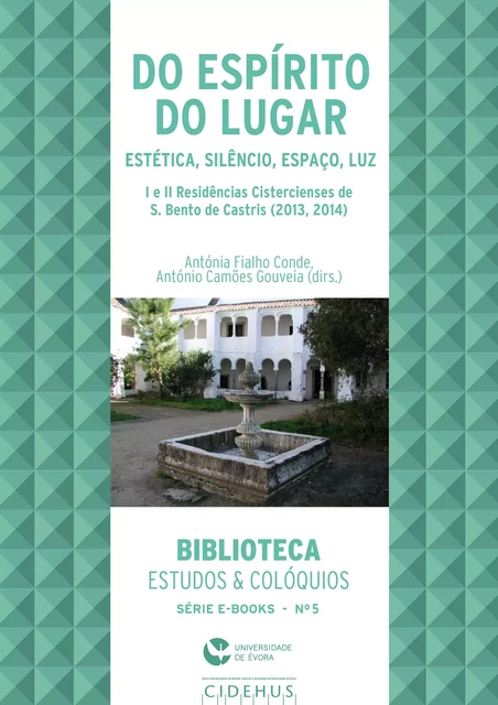 Do Espírito do Lugar - Música, Estética, Silêncio, Espaço, Luz -  - Publicações do CIDEHUS