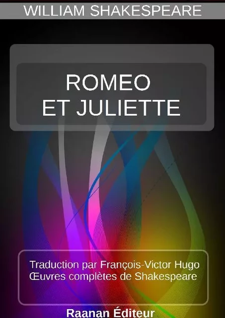 ROMÉO ET JULIETTE - William Shakespeare - Bookelis