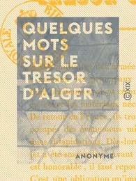 Quelques mots sur le trésor d'Alger