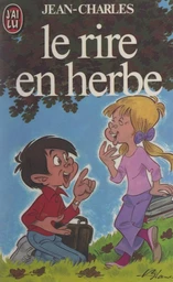 Le rire en herbe