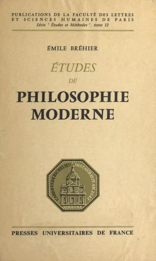 Études de philosophie moderne - Émile Bréhier - Presses universitaires de France (réédition numérique FeniXX)