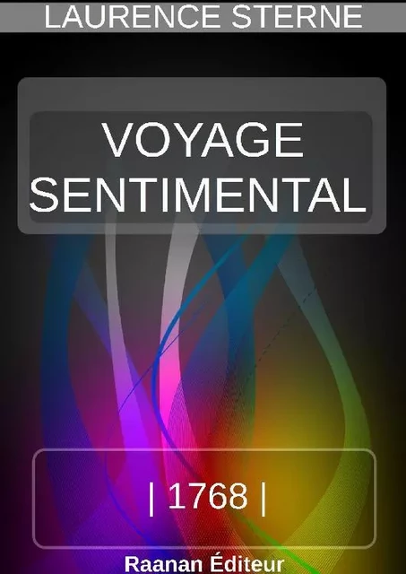 Voyage sentimental - Laurence Sterne - Bookelis