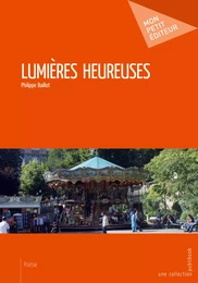 Lumières heureuses