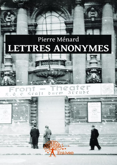 Lettres anonymes - Pierre Ménard - Editions Edilivre