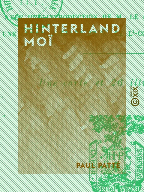 Hinterland moï - Paul Patté - Collection XIX