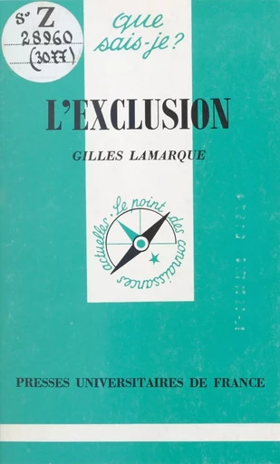 L'Exclusion - Gilles Lamarque - Presses universitaires de France (réédition numérique FeniXX)