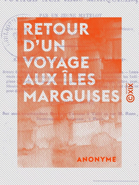 Retour d'un voyage aux îles Marquises -  Anonyme - Collection XIX