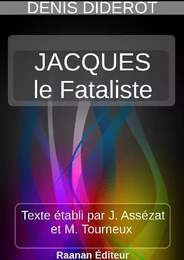 JACQUES LE FATALISTE ET SON MAÎTRE