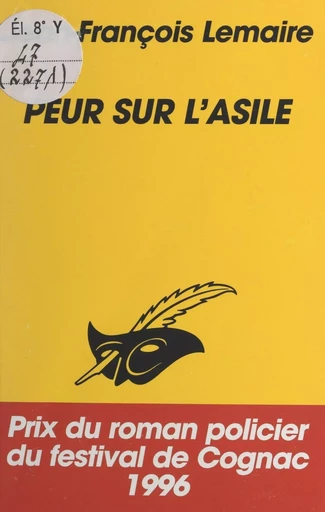 Peur sur l'asile - Jean-François Lemaire - (Éditions Du Masque) réédition numérique FeniXX