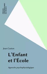 L'Enfant et l'École