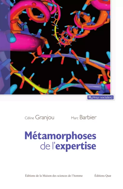 Métamorphoses de l'expertise - Céline Granjou, Marc Barbier - Quae