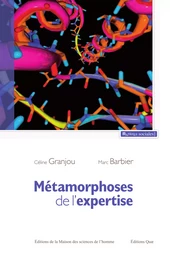 Métamorphoses de l'expertise