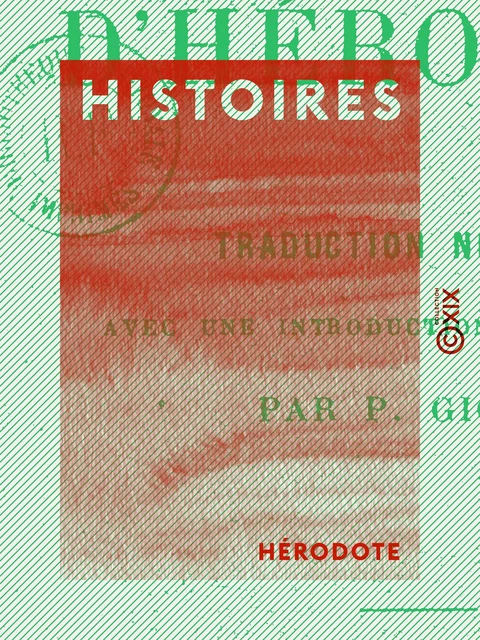 Histoires -  Hérodote - Collection XIX