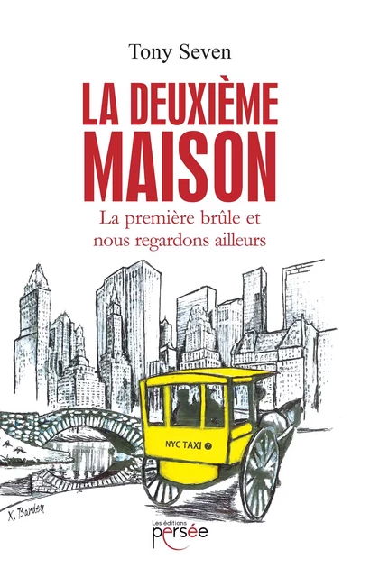 La deuxième maison - Tony Seven - Éditions Persée