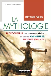 Retour vers la mythologie