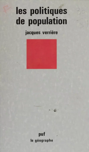 Les Politiques de population - Jacques Verrière - Presses universitaires de France (réédition numérique FeniXX)