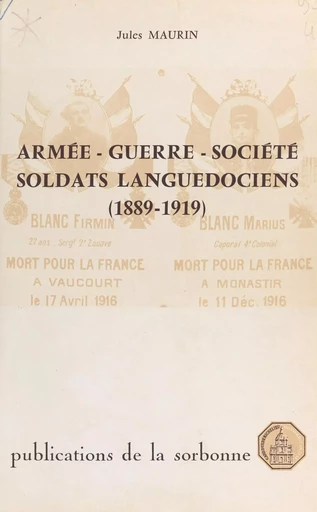 Armée, guerre, société : soldats languedociens, 1889-1919 - Jules Maurin - FeniXX réédition numérique