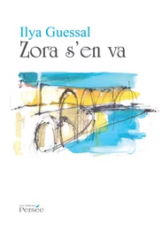 Zora s'en va