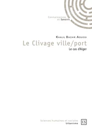 Le Clivage ville/port