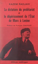 La dictature du prolétariat et le dépérissement de l'État, de Marx à Lénine