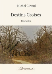 Destins croisés