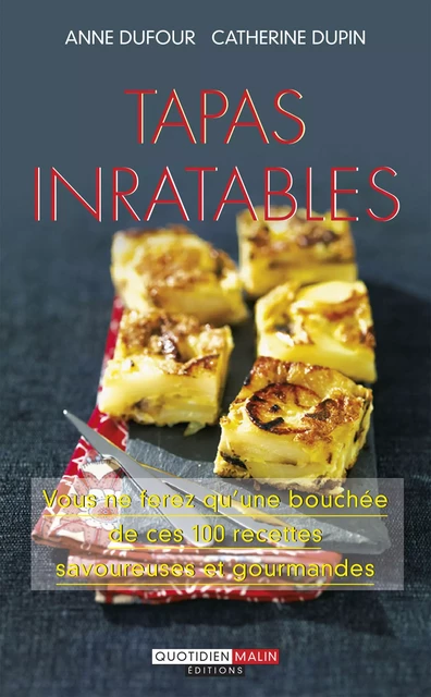 Tapas inratables - Anne Dufour, Catherine Dupin - Éditions Leduc