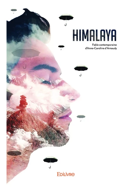 Himalaya - Anne-Caroline d'Arnaudy - Editions Edilivre