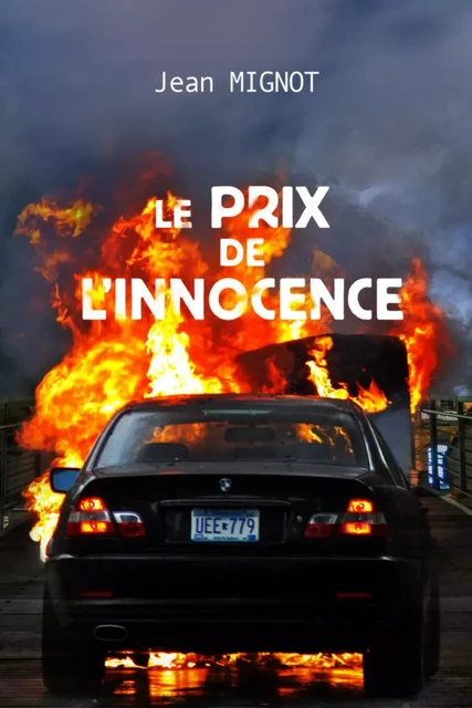 Le prix de l'innocence - Jean MIGNOT - Bookelis